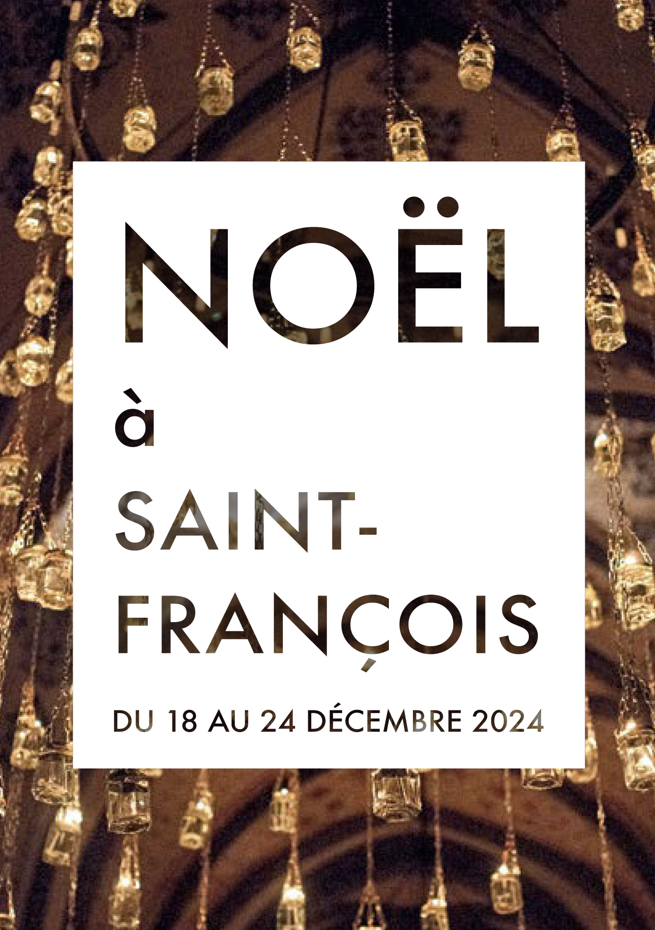 NOËL AUX BOUGIES À SAINT-FRANÇOIS